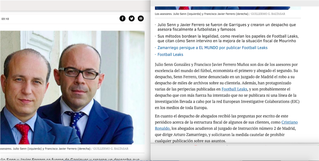 Članak objavljen 2017. u uglednom El Mundu opisuje kako su Julio Senn i Francisco Javier Ferrero  isplivali u aferi Football Leaks i gdje se opisuje kako su ishodili porezne benefite za Ronalda i Mourinha preko napuhanih računa