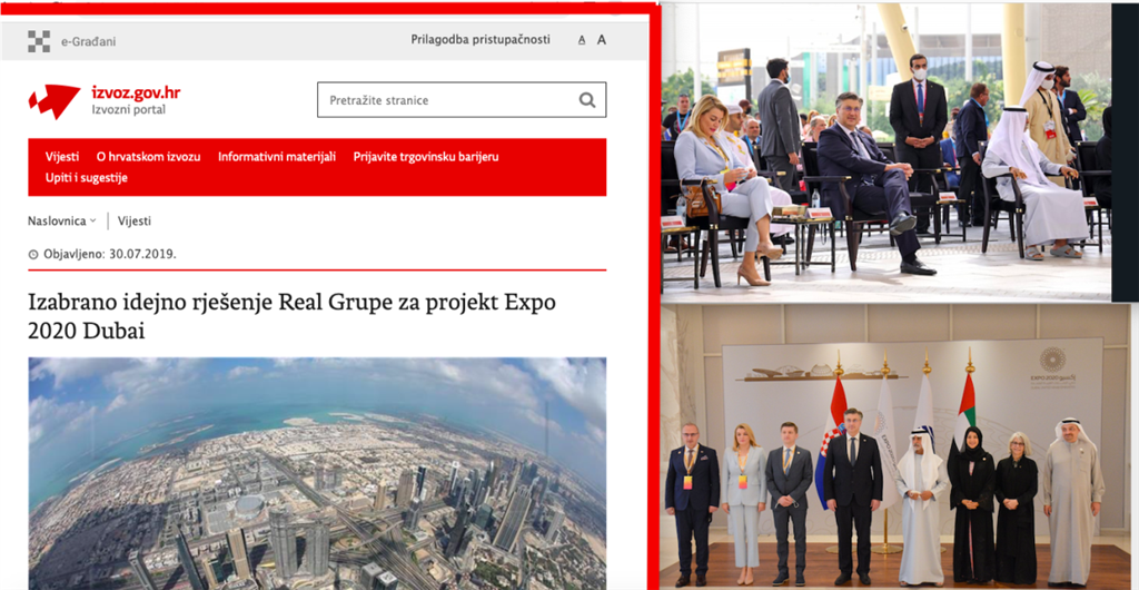 Na službenim web stranicama Vlade objavljena je vijest o Real grupi kao agenciji koja je dobila organizaciju za Expo 2020 u Dubaiju, slike svjedoče kako je ministrica uz premijera bila tik do premijera na tom događaju