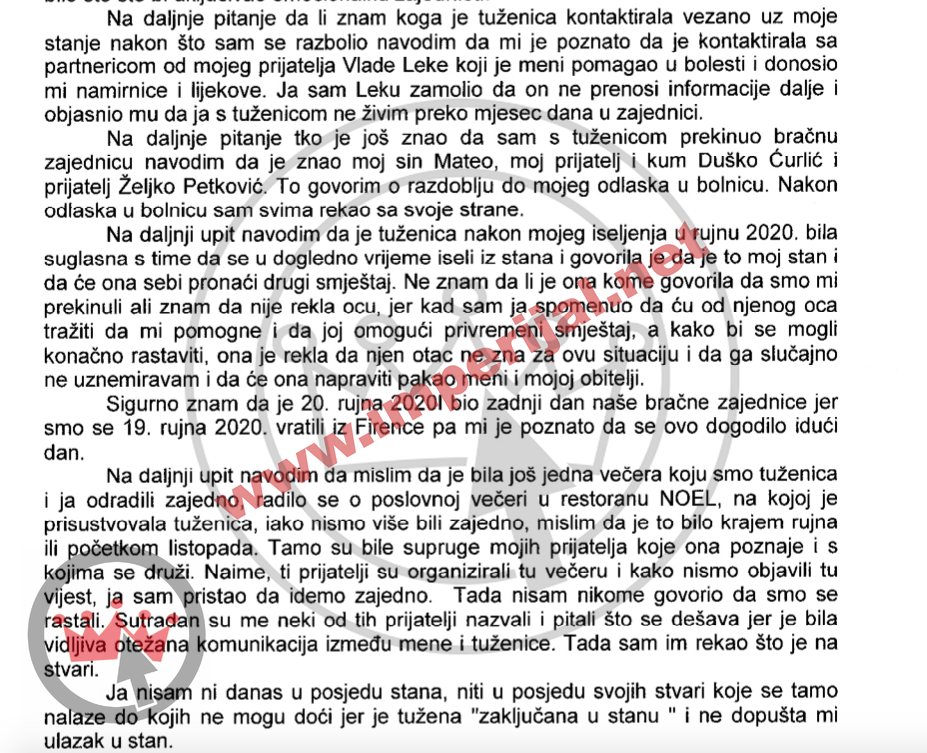 Borojević je iskazovao o ulozi svojih prijatelja Vlade Leke i željka Petkovića te kuma Duška Ćurlića tijekom teške bračne krize kada nije mogao ući ni u stan jer je njegova sada bivša supruga bila zaključana unutra